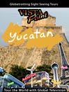 Yucatán Mexico